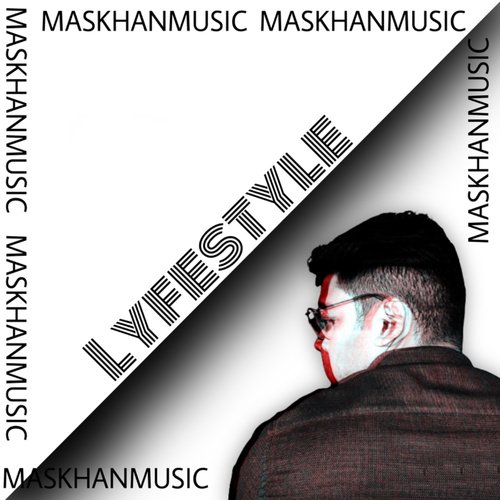 Lyfestyle Maskhanmusic MP3 Download